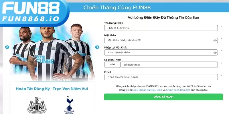 Điều kiện cần để đăng ký tài khoản FUN88